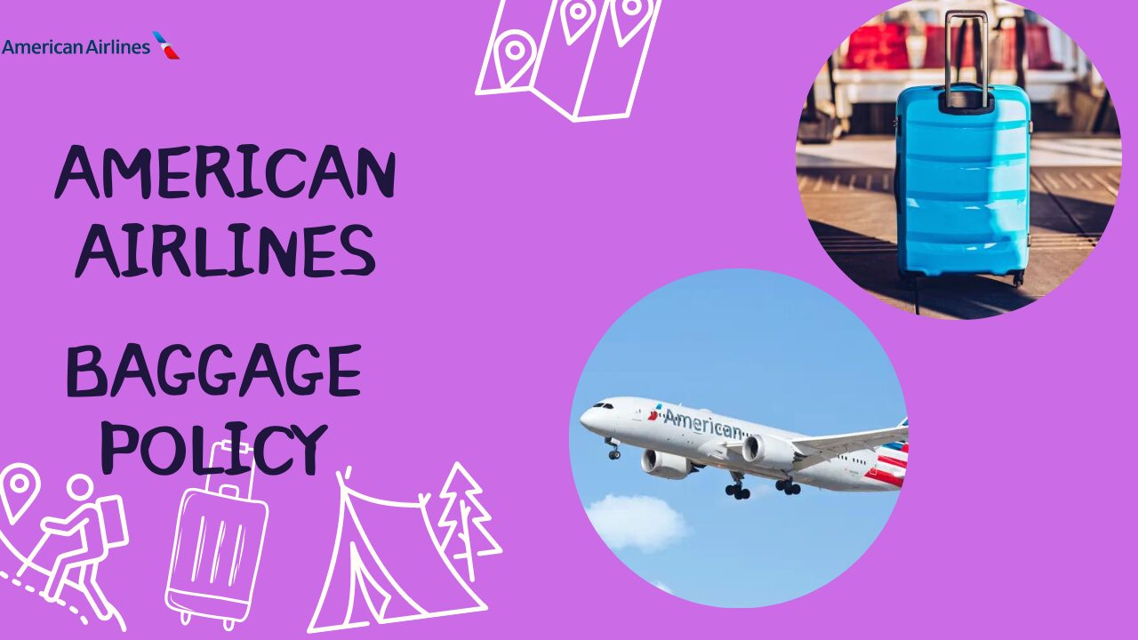 American Airlines Baggage Policy