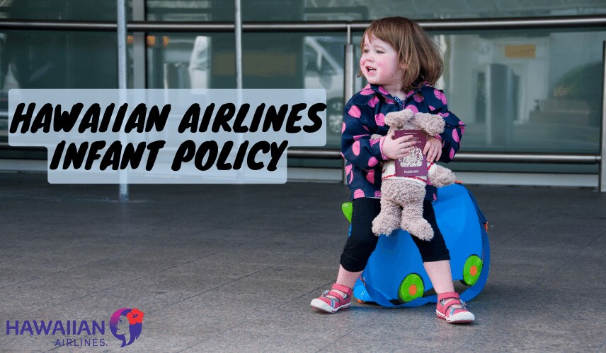 Hawaiian Airlines Infant Policy
