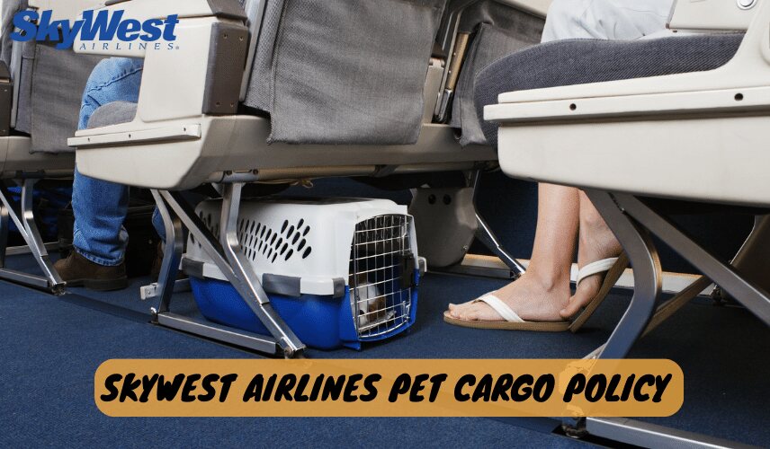 SkyWest Airlines Pet Cargo Policy 