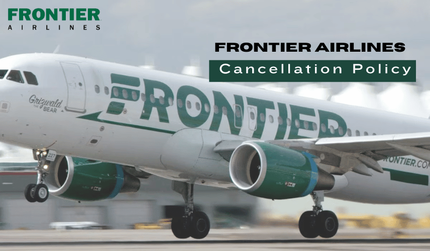 Frontier Airlines Cancellation Policy 
