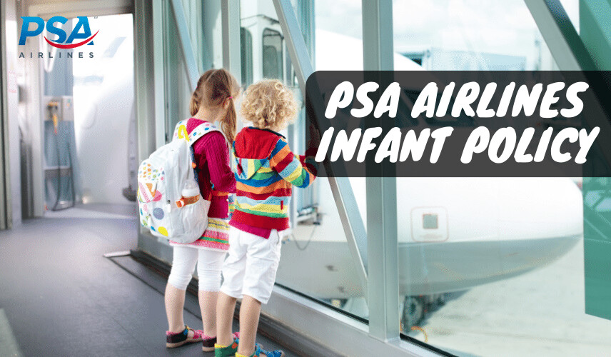 PSA Airlines Infant Policy